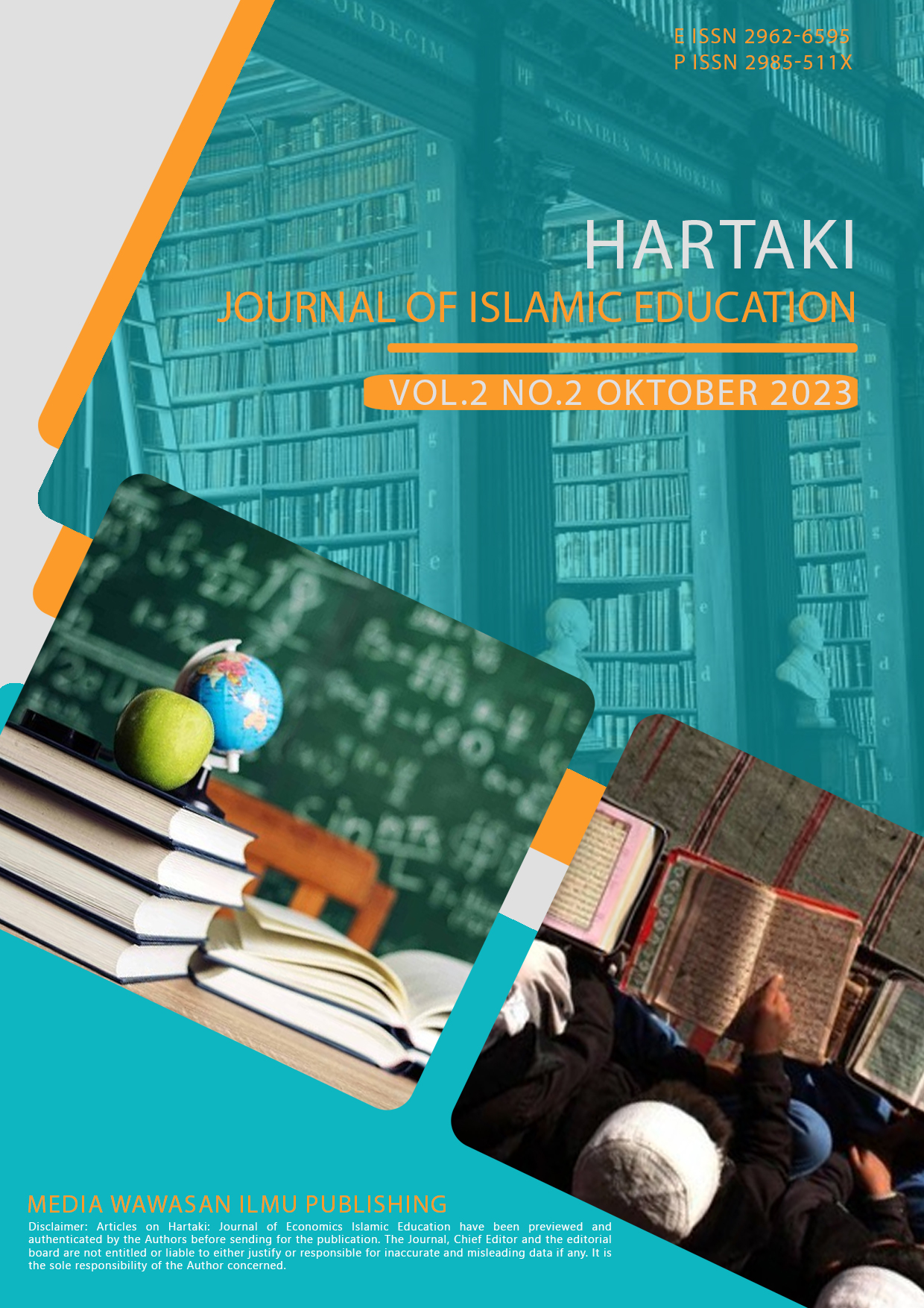 					View Vol. 2 No. 2 (2023): Hartaki: Journal of Islamic Education
				